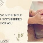 144 Meaning in the Bible Discover God’s Hidden Message for You