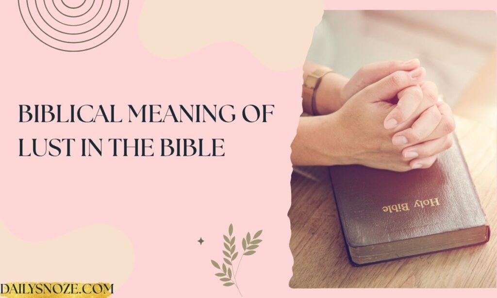 Biblical Meaning of Lust in the Bible