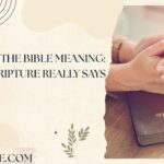 Vanity in the Bible Meaning What Scripture Really Says (2026)