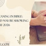 Dylan Meaning in Bible What God May Be Showing You Today 2026