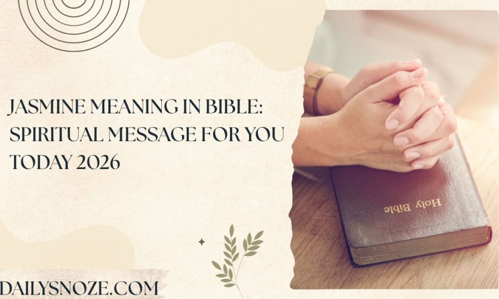 Jasmine Meaning in Bible Spiritual Message for You Today 2026