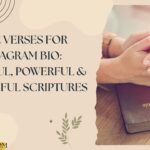 Bible Verses for Instagram Bio Beautiful, Powerful & Meaningful Scriptures