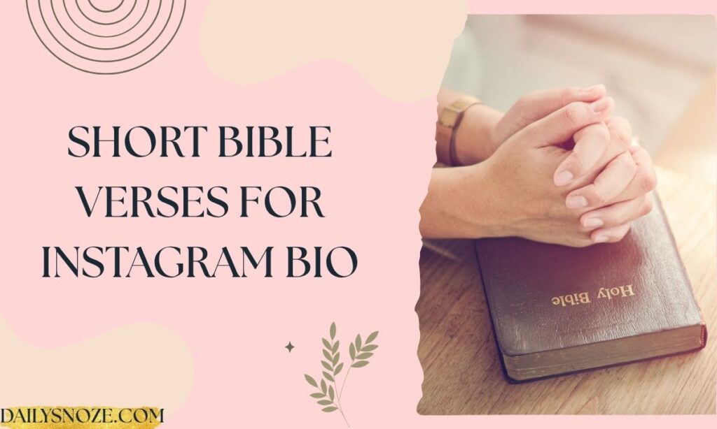 Short Bible Verses for Instagram Bio